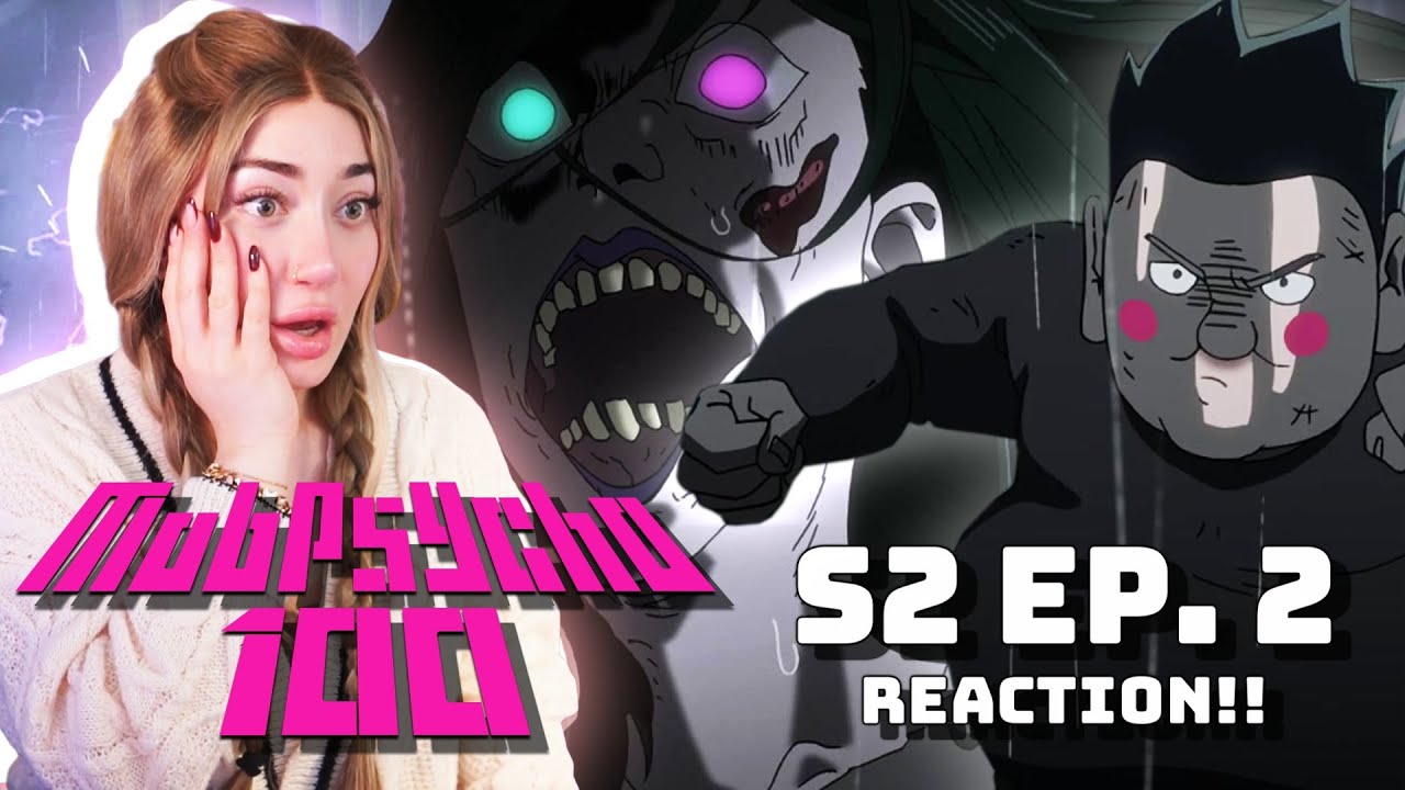 Mobpsy 2 NEW PSYCHIC!! | MOB PSYCHO S2 Episode 2 REACTION - YouTube