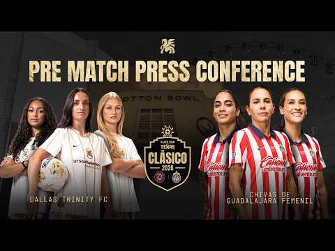 Pre Match Press Conference - State Fair of Texas Clásico 2026