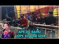 Ape do bahu dope kishar giya ale do bahu dole rengek giya dumak vijaypur