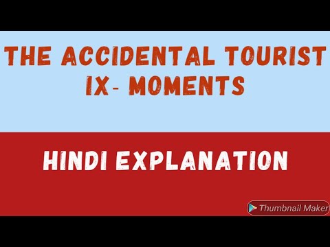 The Accidental Tourist Summary In Hindi