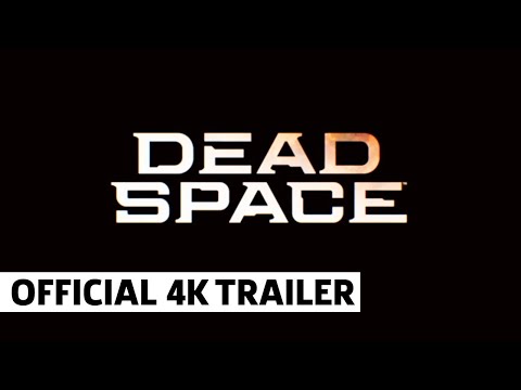 Dead Space Official Teaser Trailer – EA Play Live 2021 4K