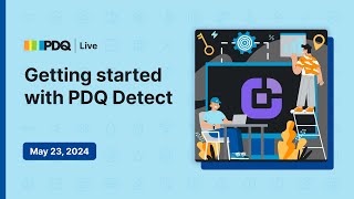 🔴Getting started with PDQ Detect