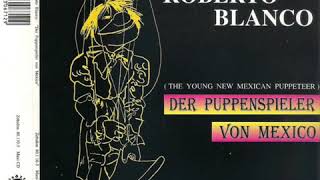 Roberto Blanco - Der Puppenspieler von Mexico (1972)