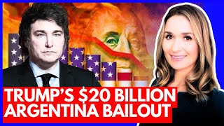Download Lagu $20 BILLION Direct BAILOUT for Argentina - Foreign Intervention Explained MP3 Download Lagu $20 BILLION Direct BAILOUT for Argentina - Foreign Intervention Explained MP3