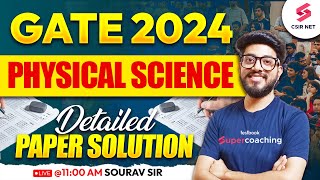 GATE 2024 | Physical Science | Detailed Paper Solution | Answer Key Discussion | Sourav Sir