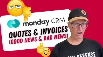 monday crm quote invoices  - the good news and the bad news
