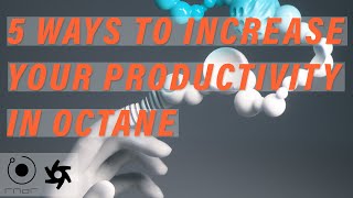 Famous TUTORIAL | "5 Ways to Increase Your Productivity in Octane" Net Worth