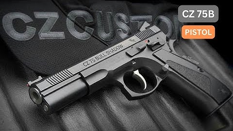 😱CZ 75B Pistol: The Perfect Choice for Self-Defense or Competition @How_Guns_works