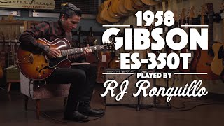 1958 Gibson ES-350T Played By R.J. Ronquillo 1958 Gibson ES-350T Played By R.J. Ronquillo