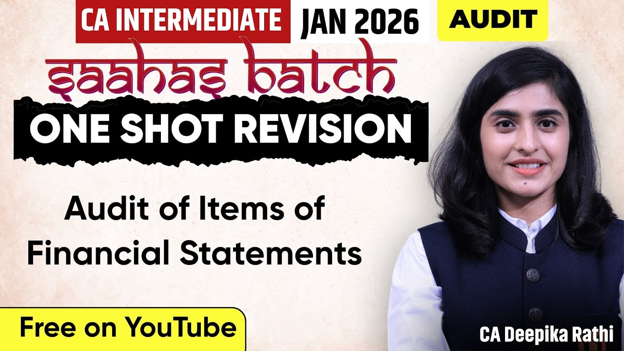 Revisin of Audit of Items of FS | CA Inter Audit | One shot revsion ...