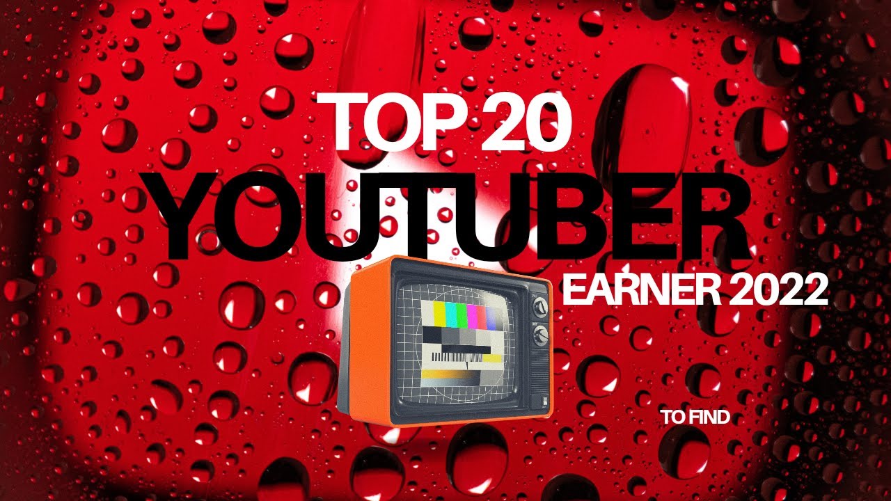 The Most Highest Earning Youtuber in the World _TOP YouTuber - YouTube