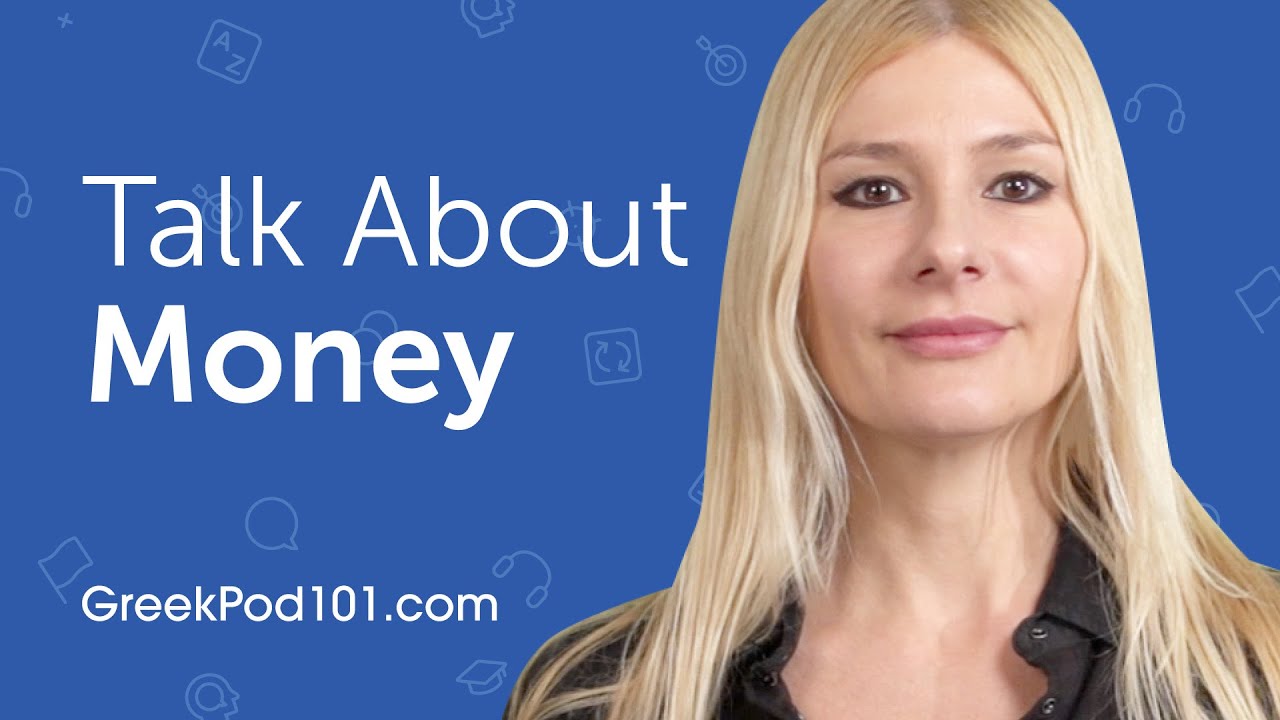 How to Talk about Money in Greek?