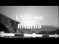 Lultimo ritorno il film