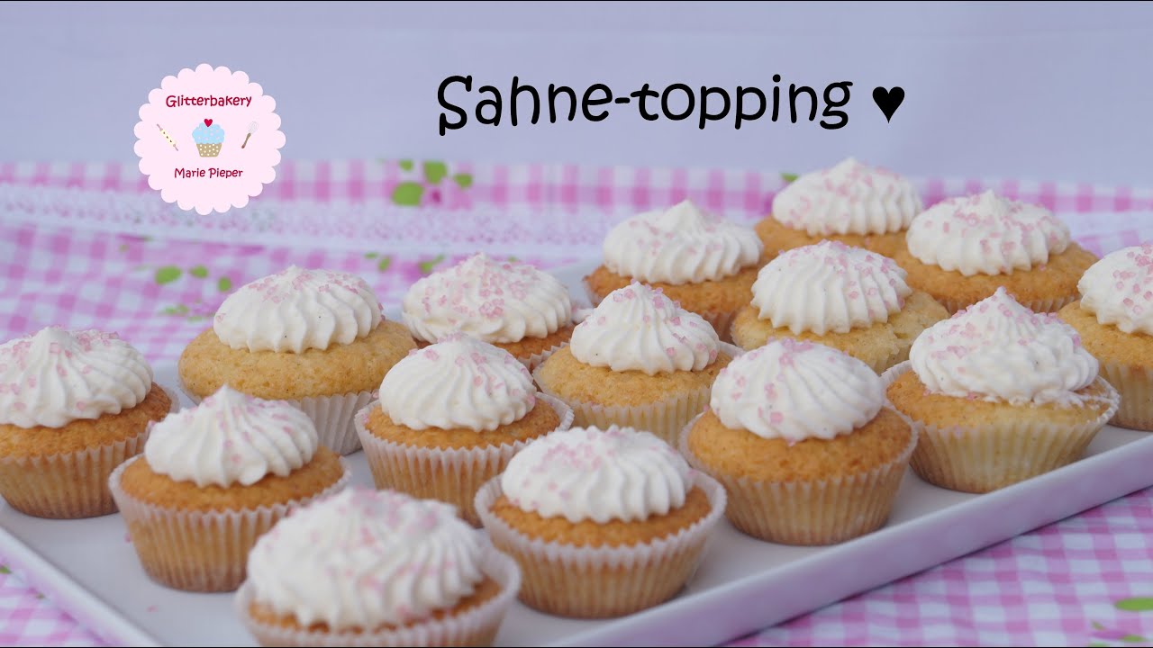 Sahne-topping für Cupcakes ♥ - YouTube