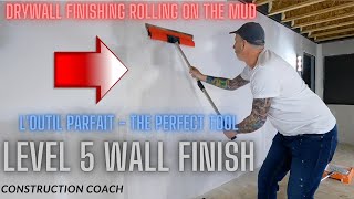 Drywall finishing 'LEVEL 5 FINISH' using L'OUTIL PARFAIT finishing tools. Rolling mud and finishing