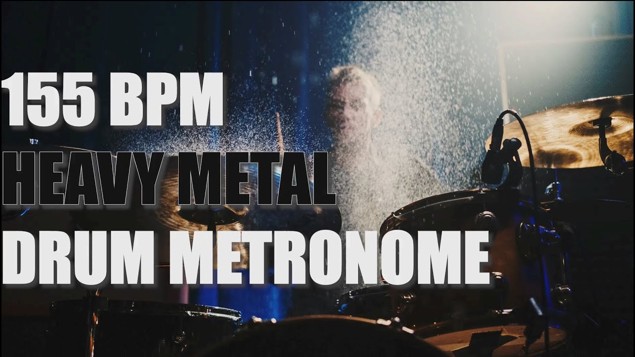 HEAVY METAL - Drum Metronome Loop - 155 BPM - YouTube