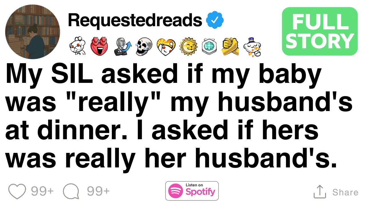 My SIL asked if my baby was 