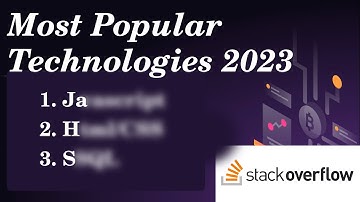 Most popular technologies for 2023 | Stack OverFlow Developer survey Discuss