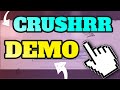 Crushrr Review 🔥Demo🔥🔥🔥