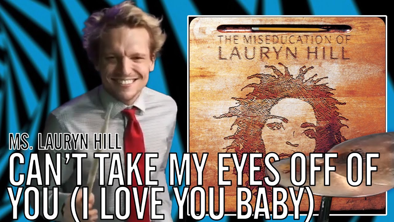 Ms. Lauryn Hill - Can't Take My Eyes Off of You | Office Drummer