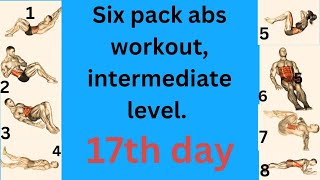 #17.Six pack abs workout, intermediate level.17th day