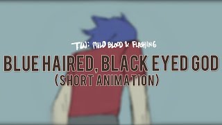 Blue Haired, Black Eyed God (short Gorillaz animation)