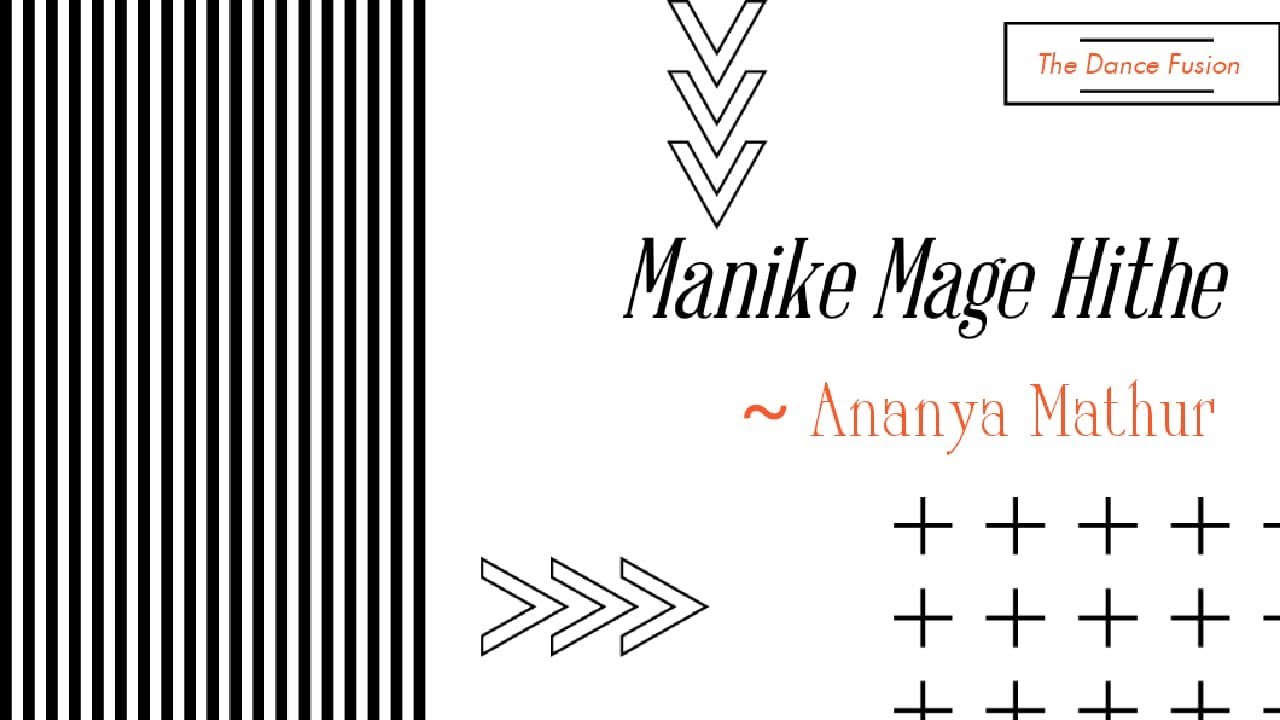 Manika Mage Hithe || Dance cover by Ananya Mathur - YouTube