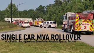 Single Car MVA ROLLOVER ENTRAPMENT | Search For Possible Ejected Child | Rock Hill Fire Department