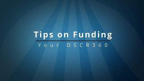 How to Fund your OSCR360