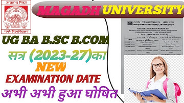 Magadh university ug 1st semester new examination date 2023-27