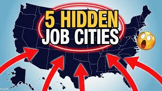5 Underrated Cities in America for New Jobs