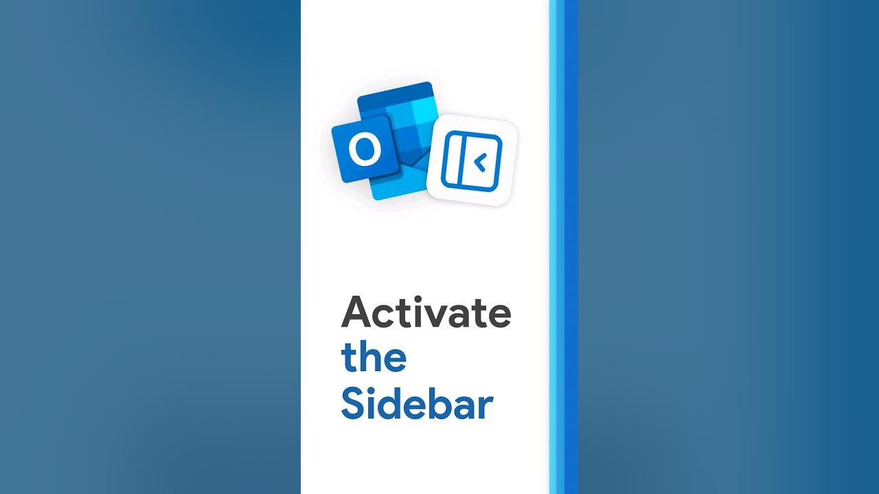 how-to-activate-the-sidebar-in-outlook-quick-outlook-tutorial