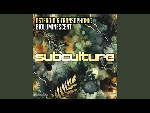 Bioluminescent (Extended Mix)