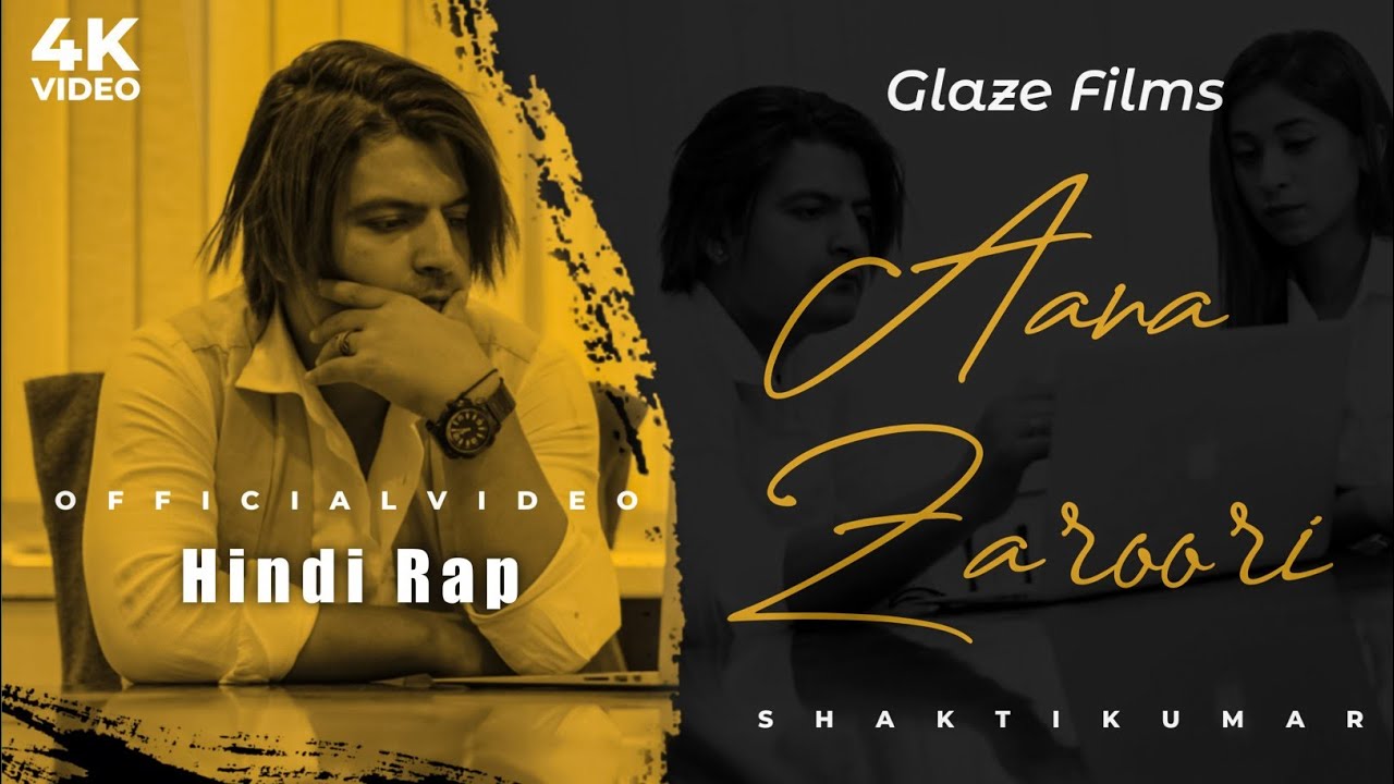 Aana Zaroori | Shakti Kumar | Official Music Video