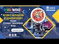 Team storm troopers  wro 2022 uae  competition  unique world robotics