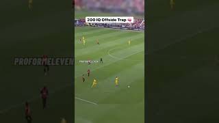 Legendary offside trap ♾ IQ