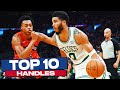 Top 10 Handles of Preseason 2021-2022!