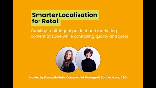 Webinar: Smarter localisation for retail - creating multilingual product and marketing content