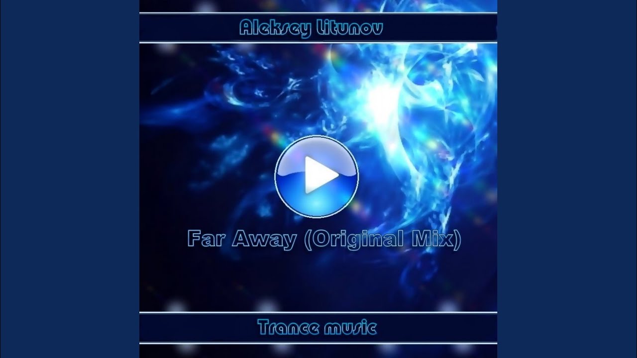Watch Far Away (Original Mix) on YouTube Watch Far Away (Original Mix) on YouTube