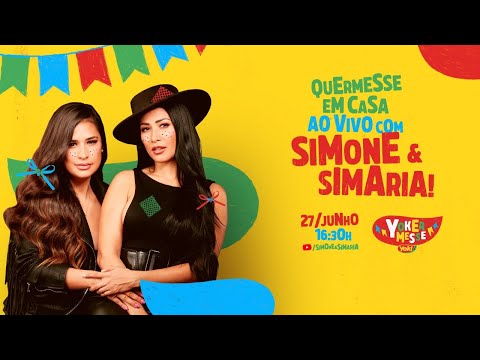 Yoki apresenta: Simone e Simaria -  #Yokermesse #LiveJunina #FiqueemCasa