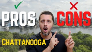 Chattanooga Tennessee Pros and Cons (MUST KNOW!)