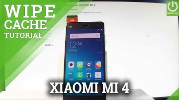 How to Wipe Cache in XIAOMI Mi 4 - MIUI Reset Cache Data