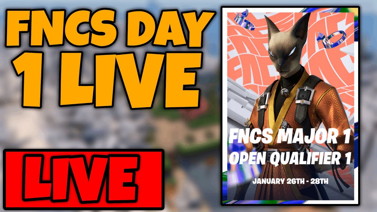 *FNCS* Opens Day One 🔴LIVE YouTube