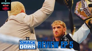 Ringside Recap Episode 5: Will Cody Rhodes Be A DOUBLE CHAMPION?? (Smackdown Review)