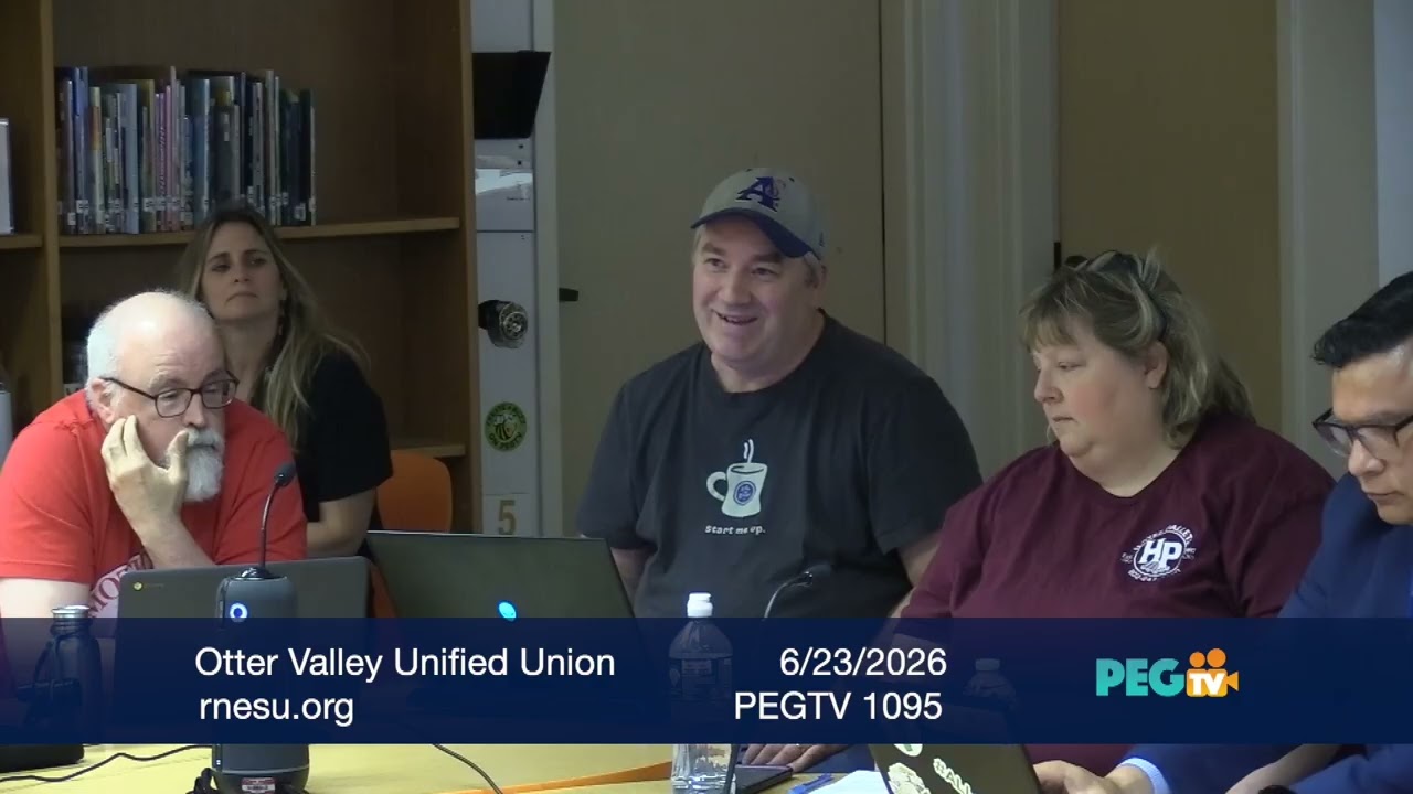 PUBLIC NOTICE

OF SCHOOL BOARD MEETING
OTTER VALLEY UNIFIED UNION SCHOOL BOARD

Tuesday, June 23, 2026
Neshobe School
Virtual Option Available
6:00 PM

All School Board meeting information, including a link to participate remotely, can be found online at

https://www.rnesu.org/page/district-information-school-boards

SCHOOL BOARD AGENDA
I. 6:00 p.m. Call the Meeting to Order
● Review and Accept Agenda

II. 6:02 p.m. Communications with Parents/Citizens/Staff (Policy 4.2)

Thank you for coming to speak to the Board. We appreciate your time and are interested in hearing
your questions and thoughts. Before you begin, please state your name and the particular agenda item
or topic to which you’d like to speak. After you have finished, the Board may ask clarifying questions
and the Superintendent or Board Chair may of er helpful resources about your topic, but the Board will
not discuss any topics other than those listed on the published agenda. If there is an issue that the Board
should act on that is not on the published agenda, the Superintendent may be directed to bring it to the
Board for future discussion through the agenda planning process. In order to permit fair and orderly
expression of comment, speaking time may be limited per individual due to the volume of speakers (but
no less than two minutes per individual). The Board Chair may rule any speaker out of order for
inappropriate statements. Comments may also be shared with the Board using the Reach Out button on
each school and district website.
● Board “Reach Out” Communications

III. 6:05 p.m. Consent Agenda (Policy 4.3)

Items that the Board has previously delegated to the Superintendent, but that an external authority
requires the Board to “approve.” The entire Consent Agenda is adopted by one motion, without
discussion. However, any item can be removed from the Consent Agenda for discussion, following
the Board’s policy.
A. Minutes
B. Orders
C. Monthly Financials
D. Personnel Changes
E. Bids per Title 16 § 559
IV. Global Ends Monitoring (Policy 1.0)

No items identified by the Board for discussion at this time.

V. Board Professional Development (Policy 4.7)

● None at this time

VI. Executive Limitations Monitoring Report (Policy 2.0)
No items identified by the Board for discussion at this time.

VII. Board Management Delegation (Policy 3.0)

No items identified by the Board for discussion at this time.

VIII. 6:10 p.m. Governance Process (Policy 4.0)
● H.955 - Educational Transformation
○ Op-Ed
● OVUUSD Task Force 2.0
○ Debrief School Site Visit Tour
○ Next Steps
■ Schedule for Task Force Meetings & Community Forums
■ Surveys and Community Input

● Community Linkage
○ Future Outreach
■ Community Groups (bone builders)
■ Senior Centers
■ Selectboards

● $8,000 Goshen Facility Fund - Funding for Upgrades to Neshobe Playground
○ In Memoriam of Dr. William J. Mathis, RNESU Supt. 1982-2009
● Other Business - for future consideration
● Review Board Annual Work Plan
○ Review 2026-2027 Board Meeting Dates
IX. 7:50 p.m. Communication and Support to the Board (Policy 2.8)

● Superintendent’s Announcements

X. 7:58 p.m. Set Date for Next Meeting

OVUU Board Mtg. - Tues., July 7*, 2026 - 6:00 PM - OVUHS Library & Online/Dial In
OVUU Board Mtg. - Tues., July 21*, 2026 - 6:00 PM - OVUHS Library & Online/Dial In
*Dates to be confirmed.
● Board Meeting Group Evaluation

XI. 8:00 p.m. Adjourn