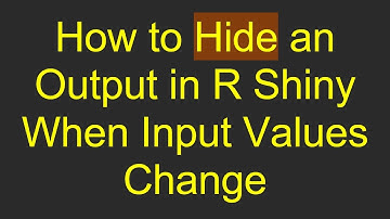 How to Hide an Output in R Shiny When Input Values Change