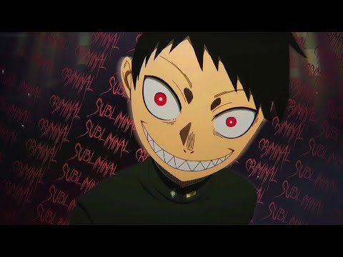 Fire Force AMV - DAEGHO - Subliminal Criminal