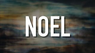 Noel (feat. Lauren Daigle) - [Lyric Video] Chris Tomlin