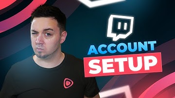 EASY Twitch account setup - quick guide by OWN3D.academy