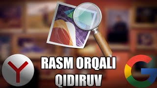 RASM ORQALI INTERNETDAN QIDIRUV